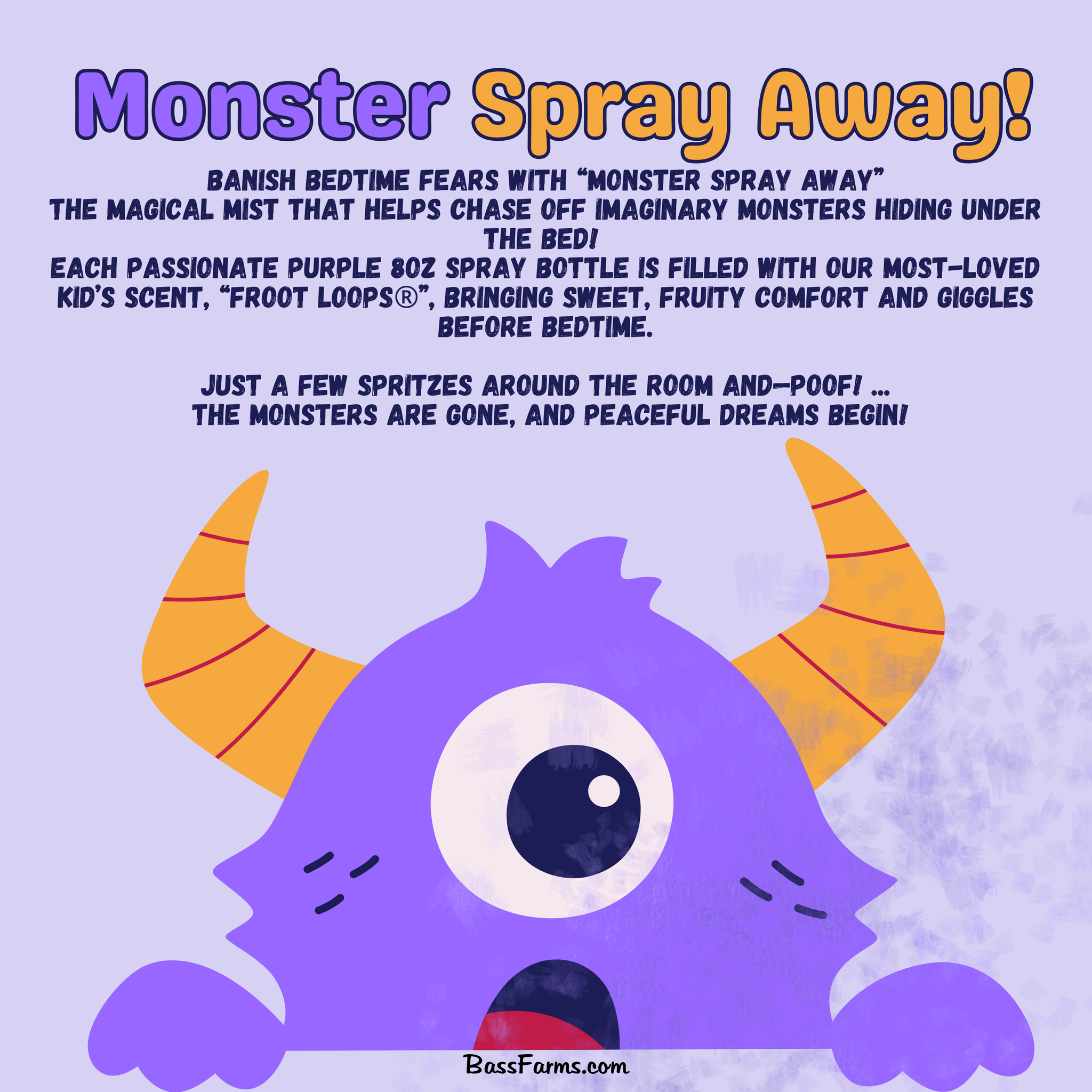 chase all the monsters away Monster Spray Away